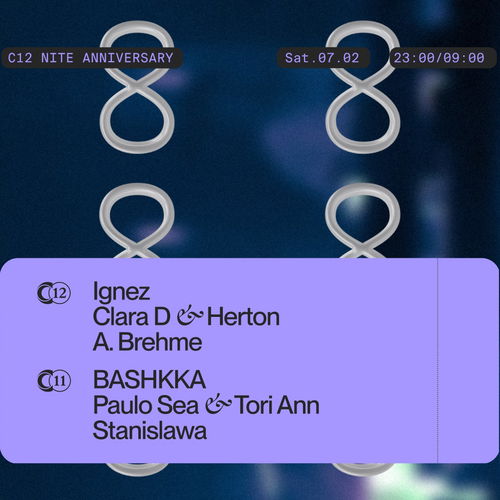 Promo van C12 8 YEARS w/ Ignez, Clara D &amp; Herton, A.Brehme, BASHKKA, Stanislawa, Paulo Sea &amp; Tori Ann, in opdracht van C12