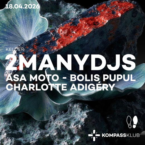 Promo van 2MANYDJS at Kompass, in opdracht van Kompass