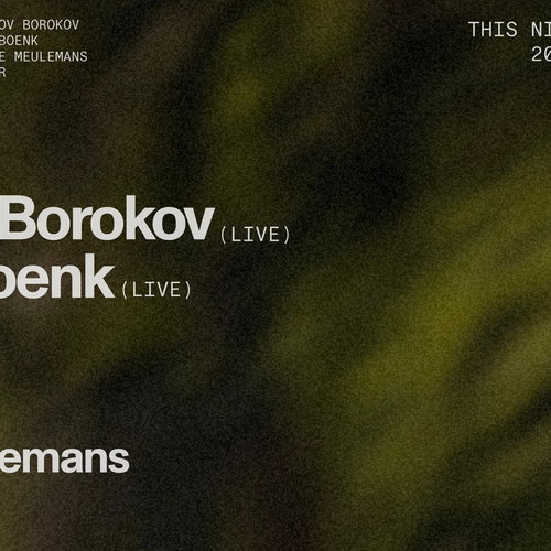 Promo van TRAUM Curator Nights: Borokov Borokov &amp; BOENKBOENK, in opdracht van Traum en Borokov Borokov