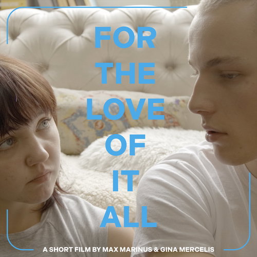 Artwork van For The Love Of It All (Official Short Film Soundtrack), in opdracht van Maxe Hiro