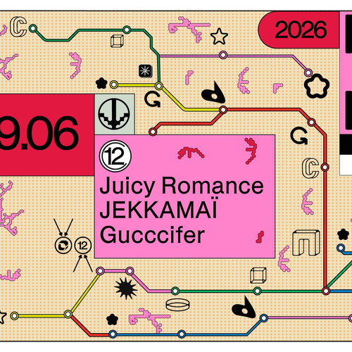 Promo van C12 Nite w/ Juicy Romance, JEKKAMAÏ, Gucccifer, in opdracht van C12