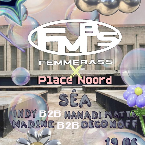 Promo van FEMMEBASS x Place Noord, in opdracht van Femmebass en PLACE NOORD
