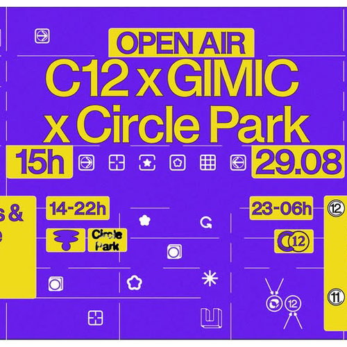 Promo van C12 x Gimic x Circle Park Open Air w/ Ok Williams, Bitter Babe, Audrey Danza &amp; Sansibar and more, in opdracht van C12 en Circle Park