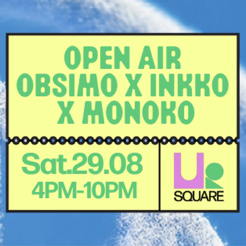 Promo van Open Air : Obsimo x Inkko x Monoko, in opdracht van Usquare