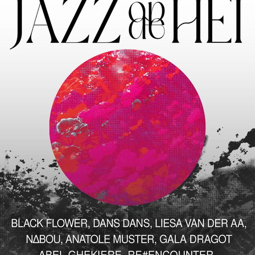 Promo van Jazz op de Hei 2026 w/ Dans Dans, Black Flower, Liesa van der Aa en veel meer…, in opdracht van Jazz op de Hei en Club Kalmthout