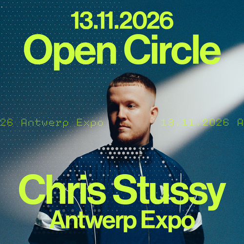 Open Circle invites Chris Stussy ◯ Antwerp Expo, in opdracht van Full Circle