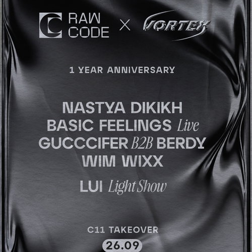 Promo van Raw Code 1 Year Anniversary x VORTEX: C11 Takeover, in opdracht van C12 en Raw Code