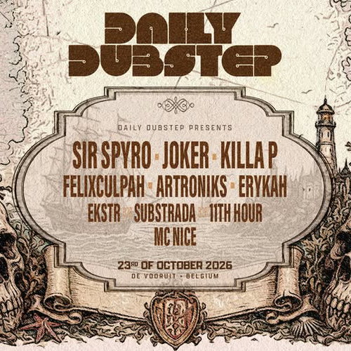Promo van DAILY DUBSTEP w/ SIR SPYRO, JOKER, KILLA P, in opdracht van Daily Dubstep