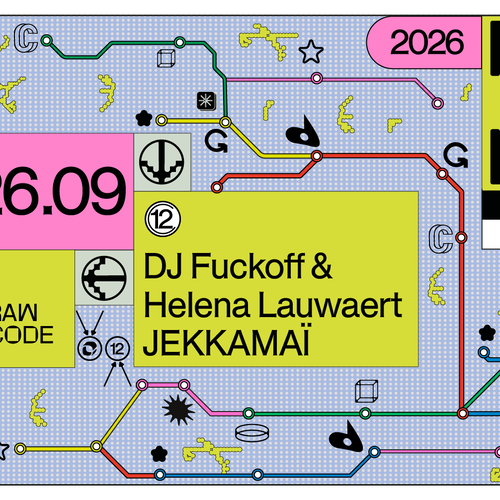 Promo van C12 Nite with DJ Fuckoff &amp; Helena Lauwaert JEKKAMAÏ, in opdracht van C12 en C-12
