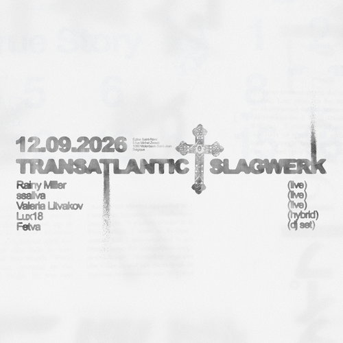Promo van Slagwerk x Transatlantic: Rainy Miller, Ssaliva, Valeria Litvakov, in opdracht van Eglise Saint-Remi, Slagwerk, Transatlantic en Transatlantic.earth