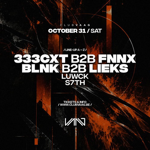 Promo van Club Vaag invites 333CXT B2B FennX &amp; BLNK B2B LIEKS, in opdracht van Club Vaag