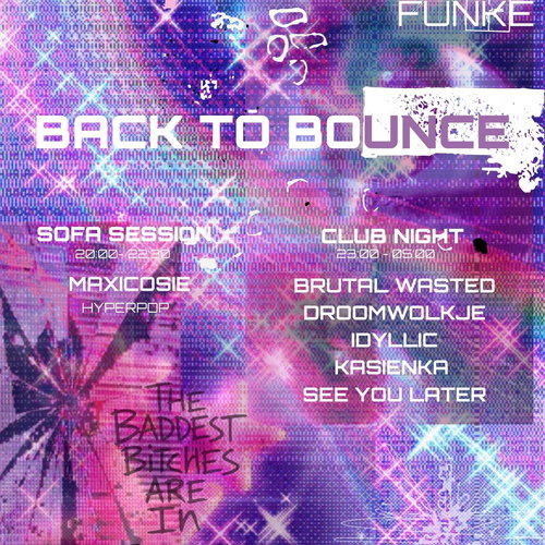 Promo van FUNKE_Back To Bounce w/ Droomwolkje, Brutal Wasted, Idyllic, ..., in opdracht van Funke